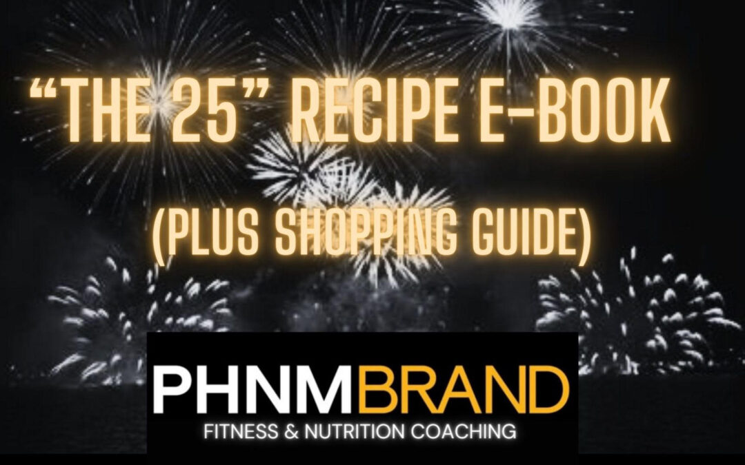 “The 25” Recipe E-Book (FREE)